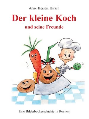 cover image of Der kleine Koch und seine Freunde